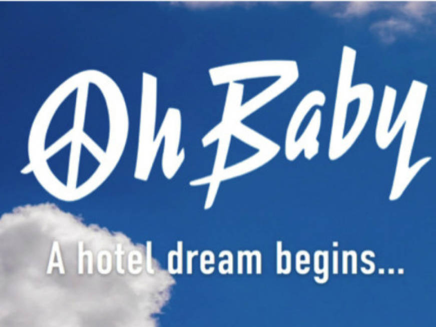 Arriva ‘Oh Baby’, la nuova sfida nell’hotellerie della famiglia Trigano