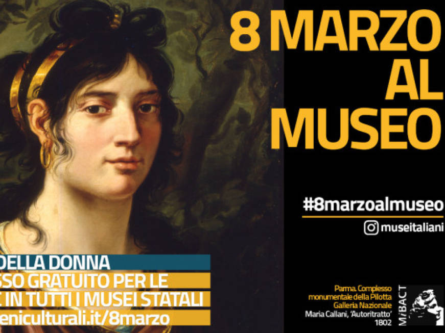 Il Mibact per l&amp;#39;8 marzo: musei gratuiti per tutte le donne