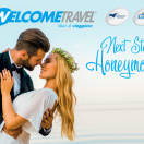 Welcome Travel in campo con la campagna ‘Next Stop: Honeymoon!’