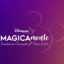 'Magica-mente': al via il 13 febbraio il roadshow di Disneyland Paris