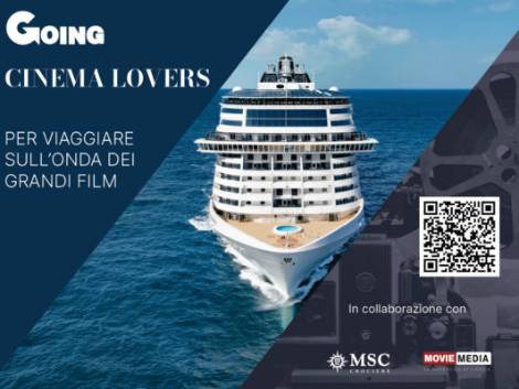Going4Cruise lancia il progetto ‘Cinema Lovers’