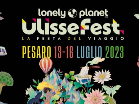 UlisseFest, dal 13 al 16 luglio il festival del viaggio torna a Pesaro