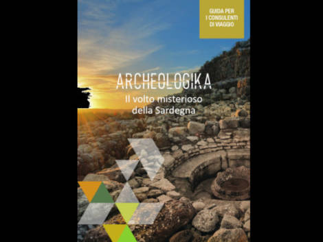 Oggi su TTG Italia la Guida dedicata al turismo  archeologico sardo
