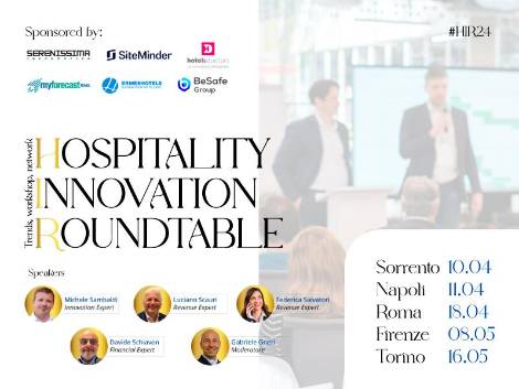 Hospitality Innovation Roundtable: il roadshow per l’industria alberghiera