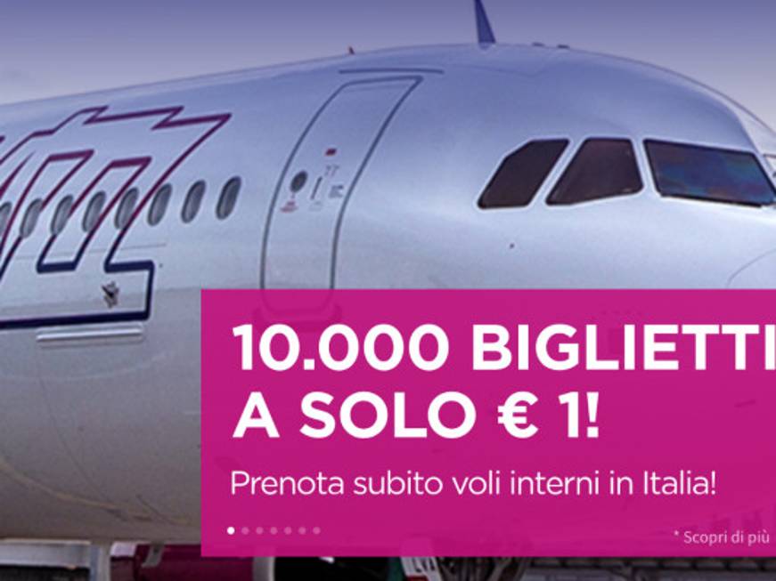 Wizz Air va oltre. Voli da Roma e Milano verso la Sicilia con biglietti a 1 euro