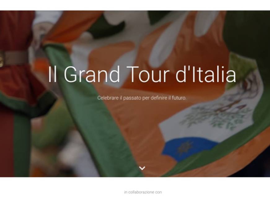 Google e il Grand Tour d&amp;#39;Italia: l&amp;#39;esperienza virtuale a servizio del turismo