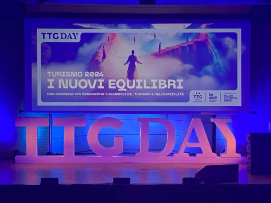 TTG Day oggi a MilanoEcco i ‘Nuovi Equilibri’
