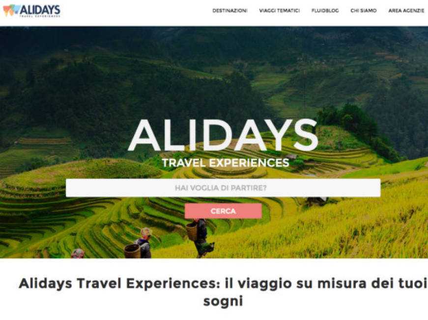 Viaggi tematici e &amp;#39;fluidgblog&amp;#39;, Alidays mette online il nuovo sito