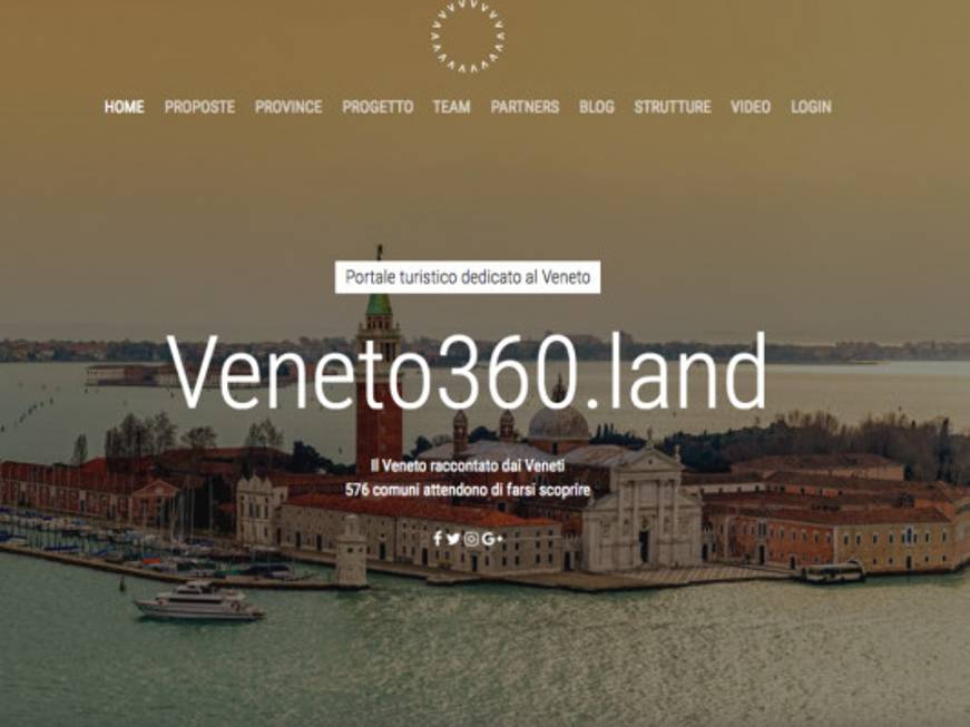 I veneti raccontano il loro territorio, nasce Veneto360