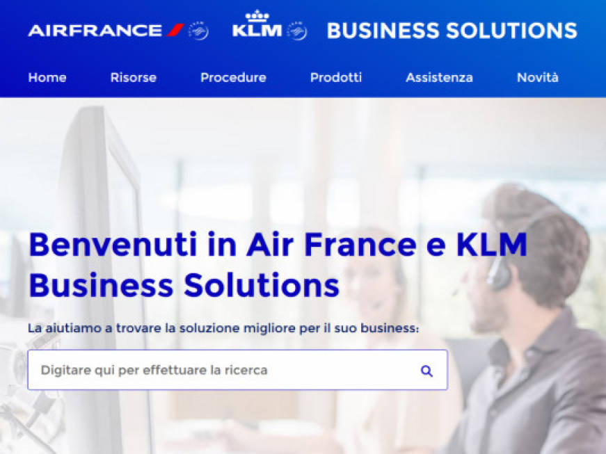 Air France-Klm:arriva il nuovo sito per i servizi alle agenzie di viaggi