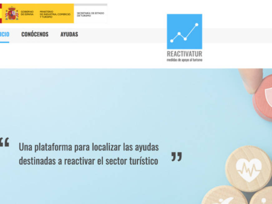 La Spagna crea Reactivatur, un sito unico per trovare gli aiuti al turismo