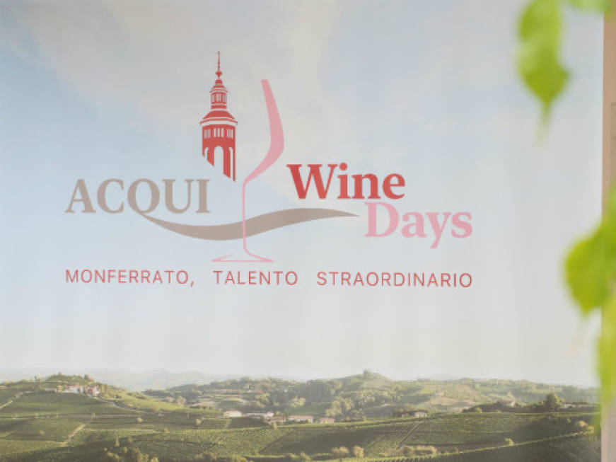 Gli 'Acqui Wine Days' per rilanciare sapori e tradizioni del Monferrato