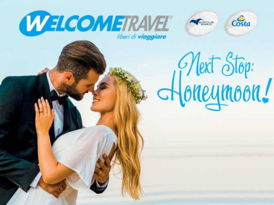 Welcome Travel in campo con la campagna ‘Next Stop: Honeymoon!’