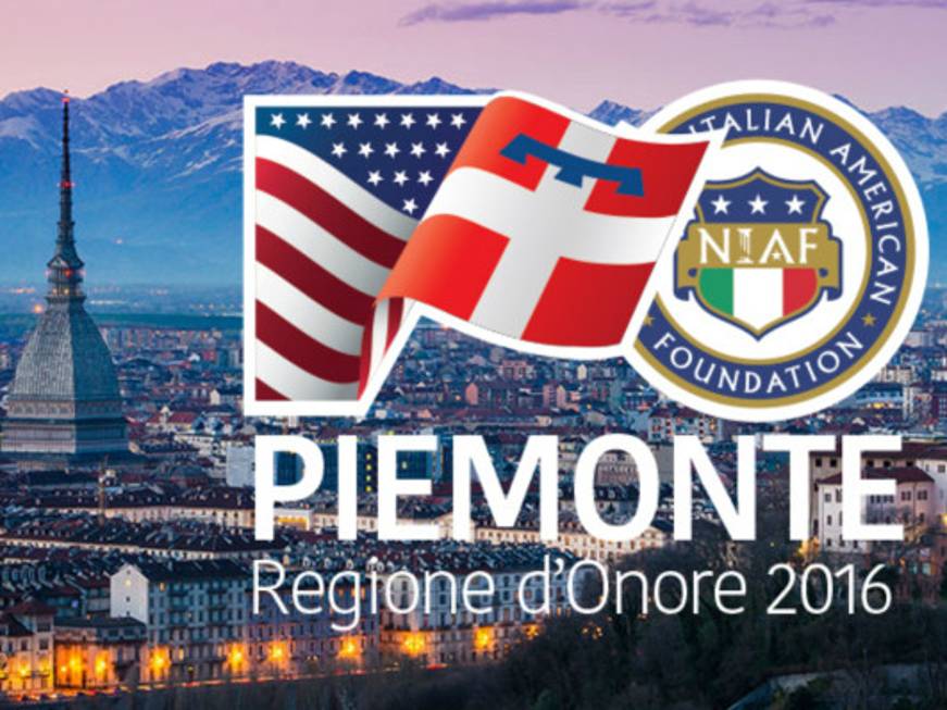 Il Piemonte Regione d’onore 2016 del NIAF