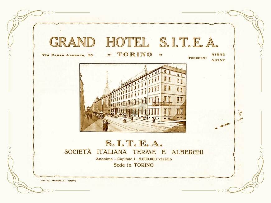 Grand Hotel Sitea: 100 anni di storia, 100 anni di storie